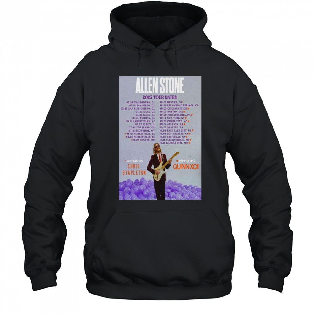 Allen Stone 2025 Tour Dates with Chris Stapleton, Quinn Xcii t-shirt Hoodie