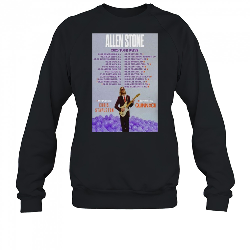 Allen Stone 2025 Tour Dates with Chris Stapleton, Quinn Xcii t-shirt Sweatshirt