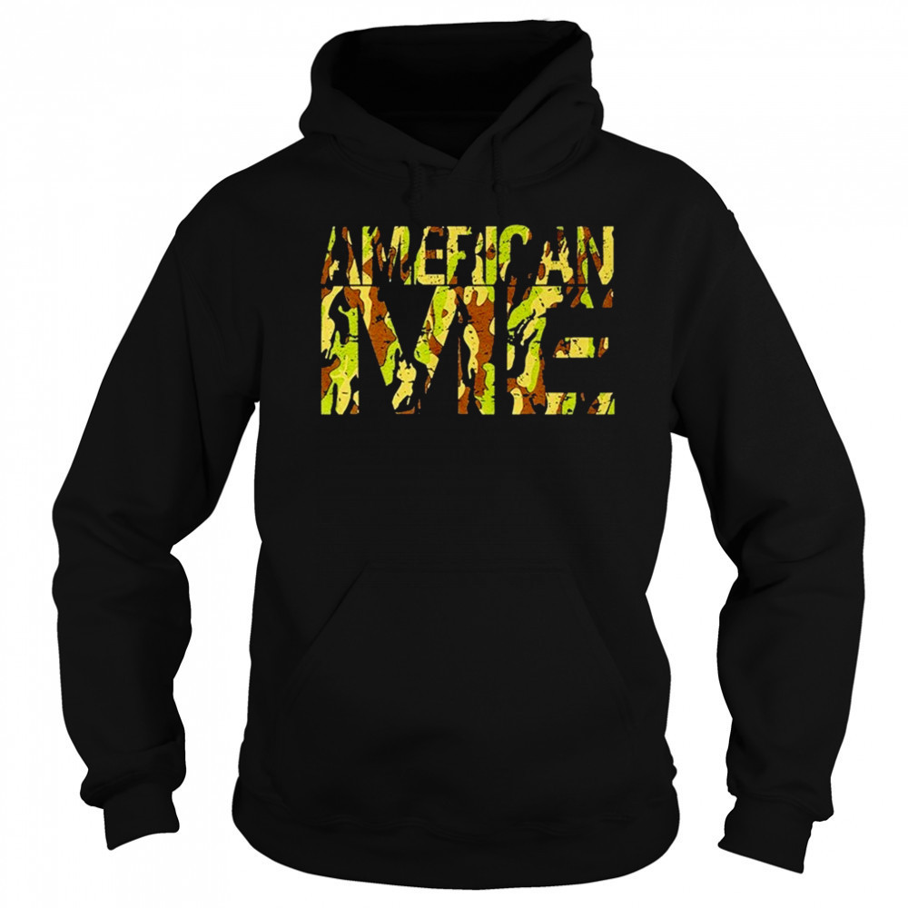 American Me Camo Logo T-shirt Sweatshirt