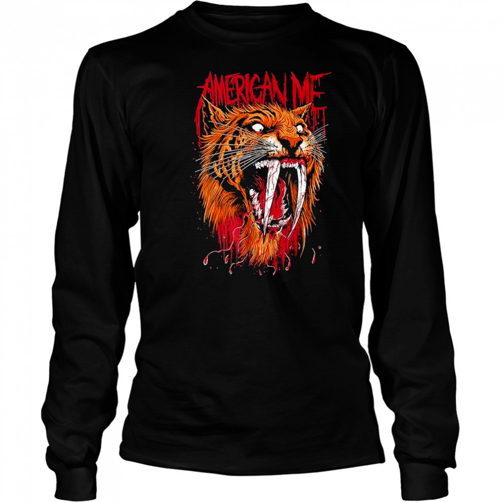 American Me Sabertooth T-shirt Long Sleeved
