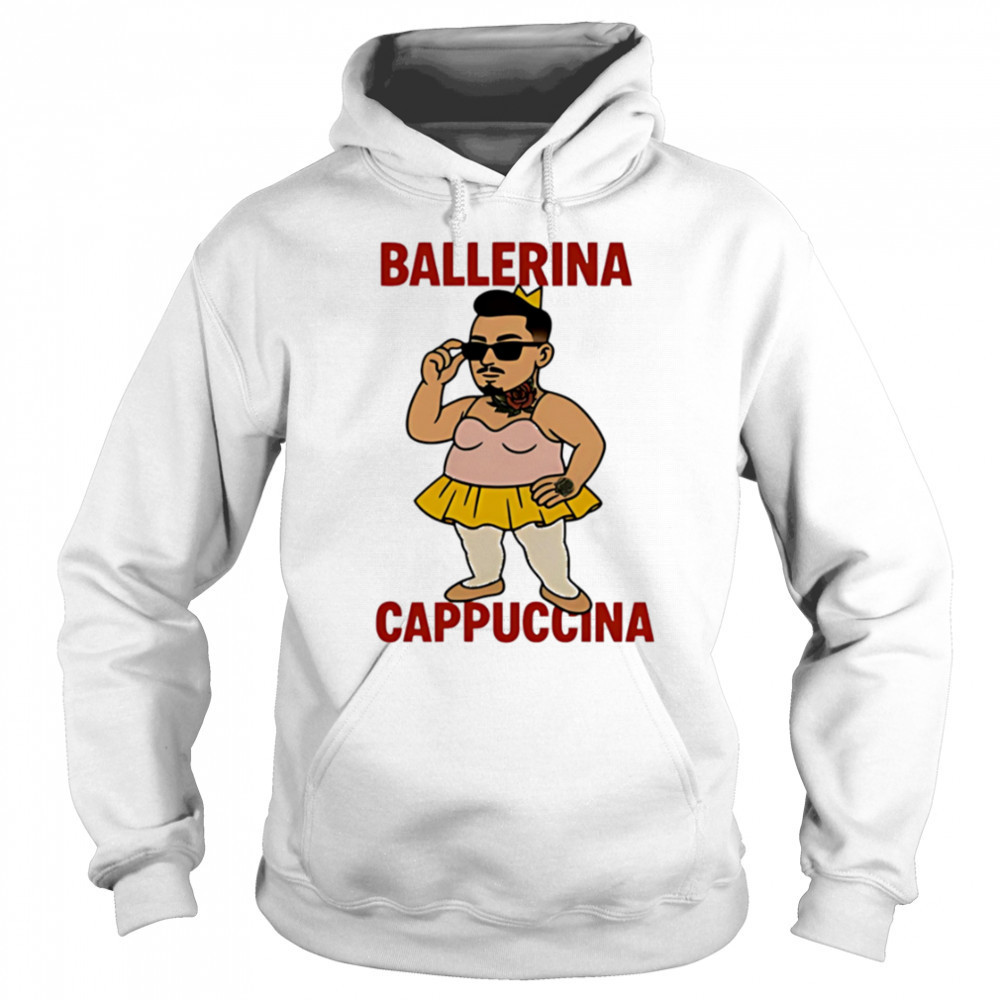 Ballerina Cappuccina meme shirt Sweatshirt