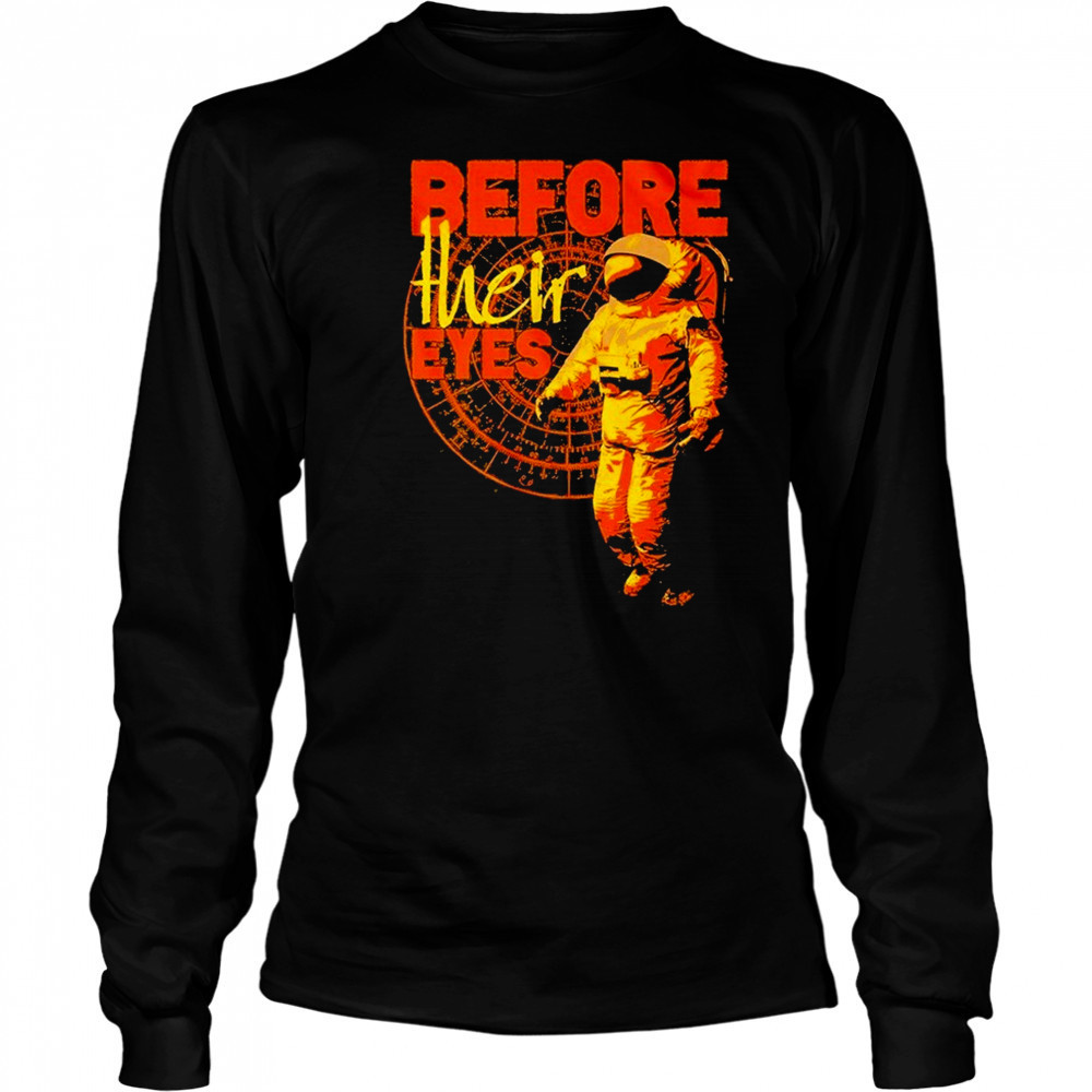 Before Their Eyes Astronaut T-shirt Long Sleeved