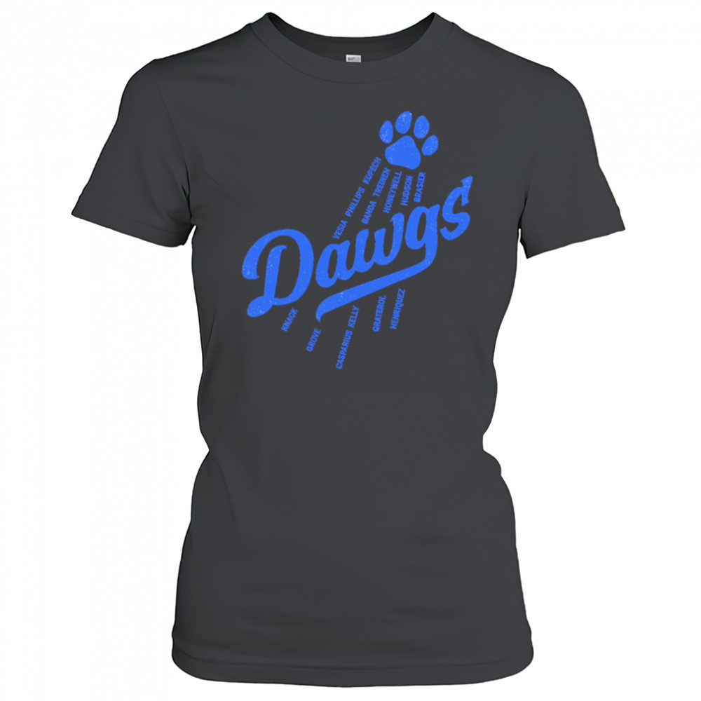 Bullpen Dawgs Los Angeles Dodgers shirt Women's T-shirt