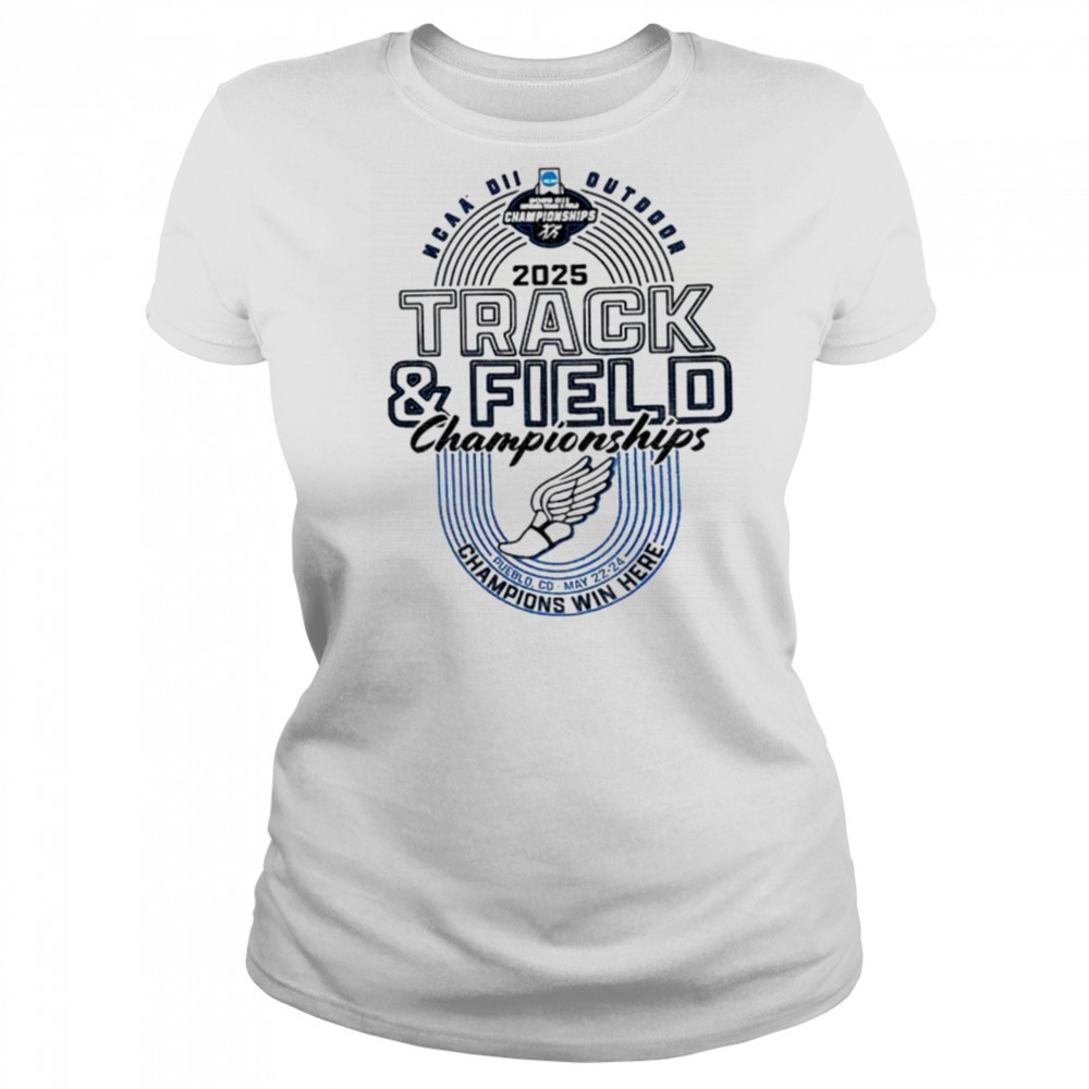 Division II Outdoor Track and Field Championships champions win here shirt Women's T-shirt