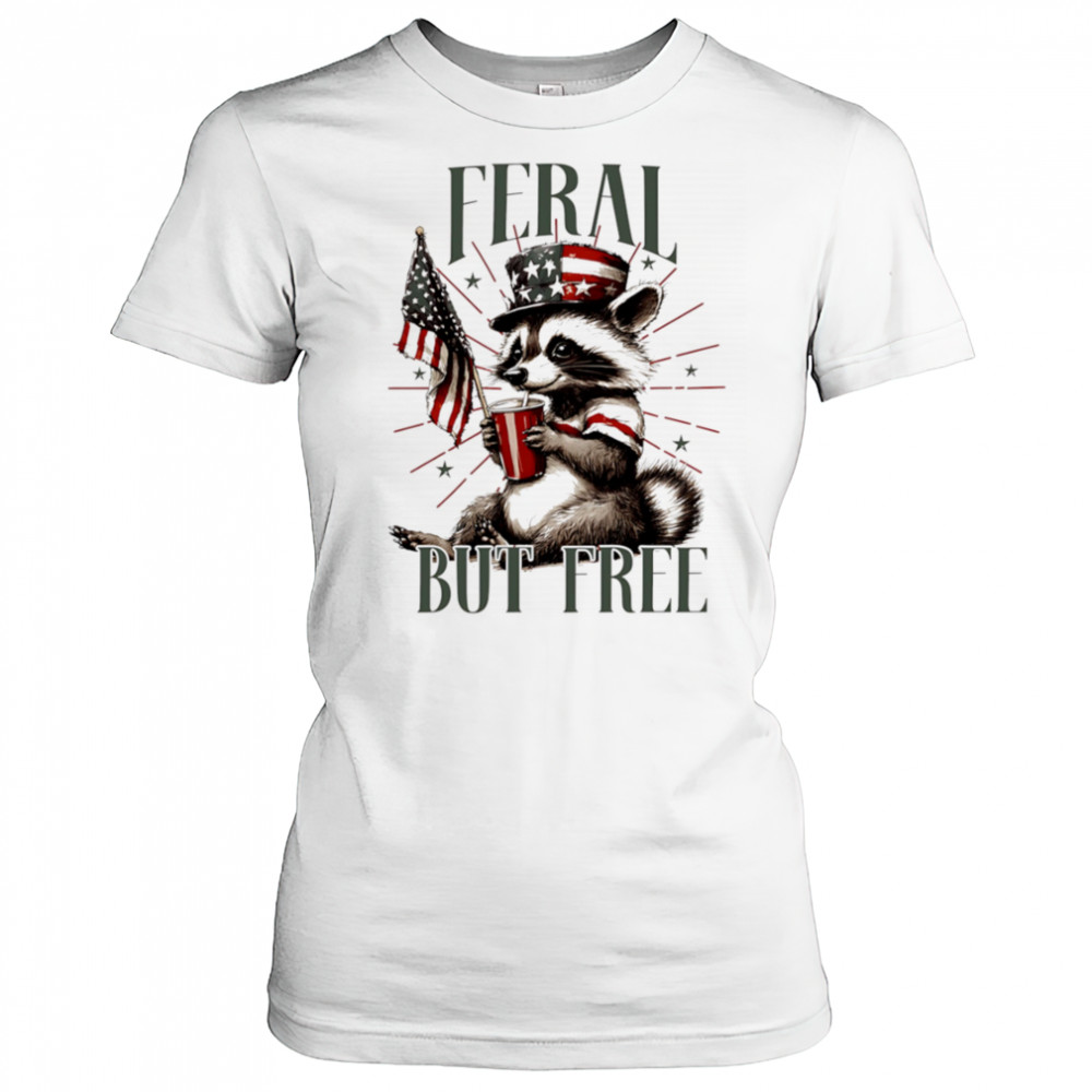 Feral Raccoon but Free shirt Women's T-shirt