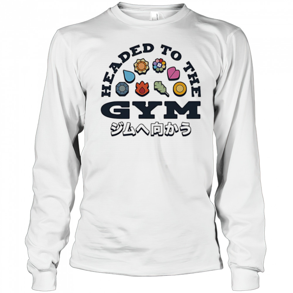 Headed to the Gym JP shirt Long Sleeved