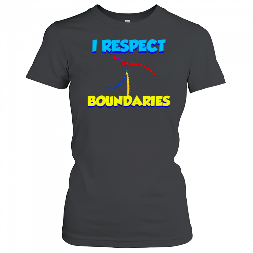 I Respect Boundaries shirt Women's T-shirt