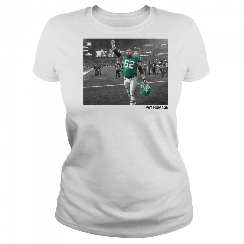 Jason Kelce Pay Homage T-shirt Women's T-shirt