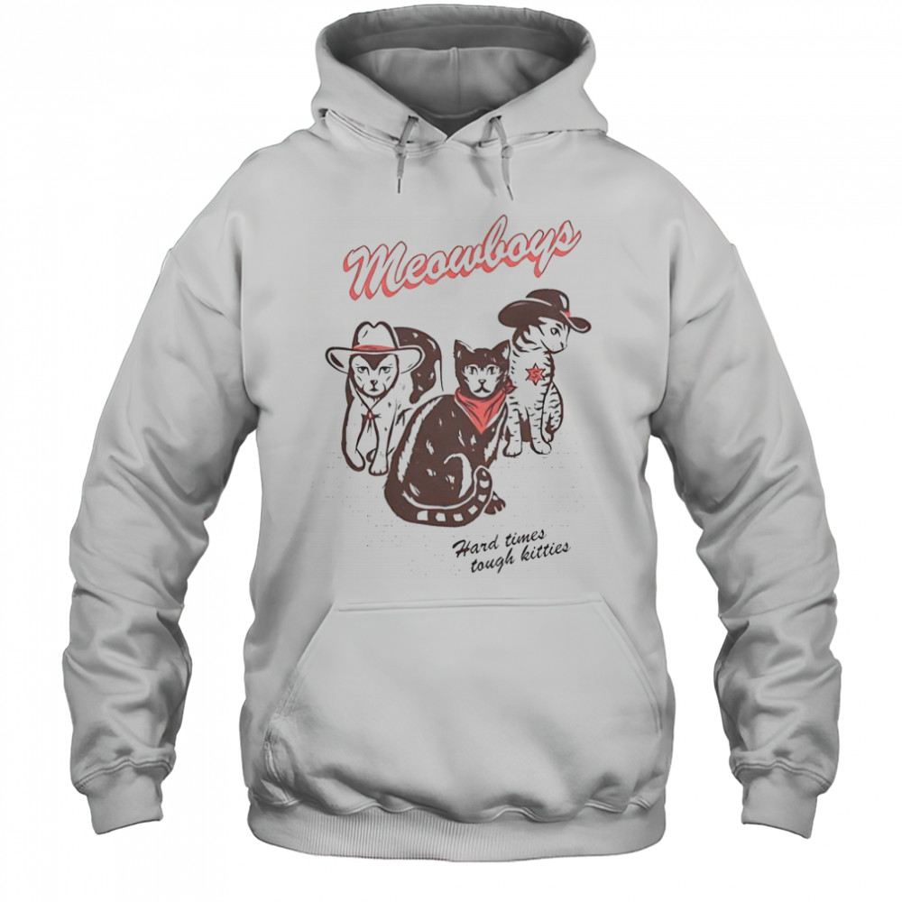 Joywave Meowboys Hard Times Tough Kitties T-Shirt Hoodie