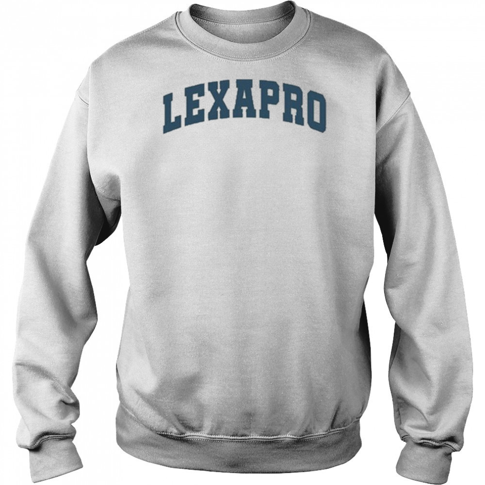 Lexapro Emotional Club T-shirt Hoodie