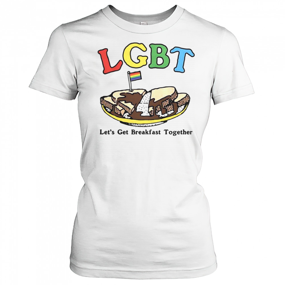 LGBT Let’s Get Breakfast Together T-Shirt Women's T-shirt