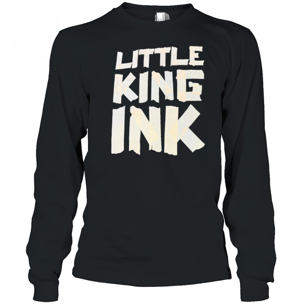 Little King Ink shirt Long Sleeved