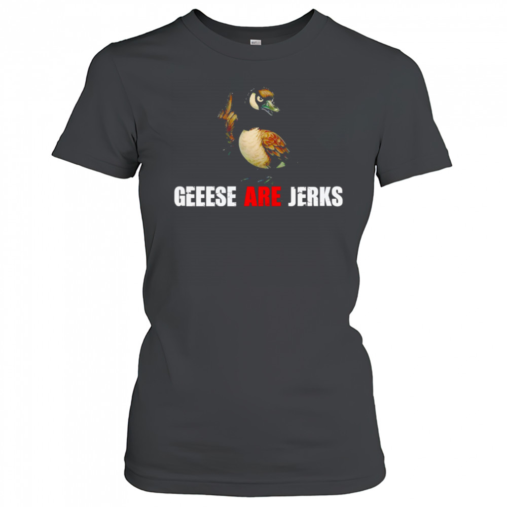 Mallard Geese Are Jerks shirt Women's T-shirt