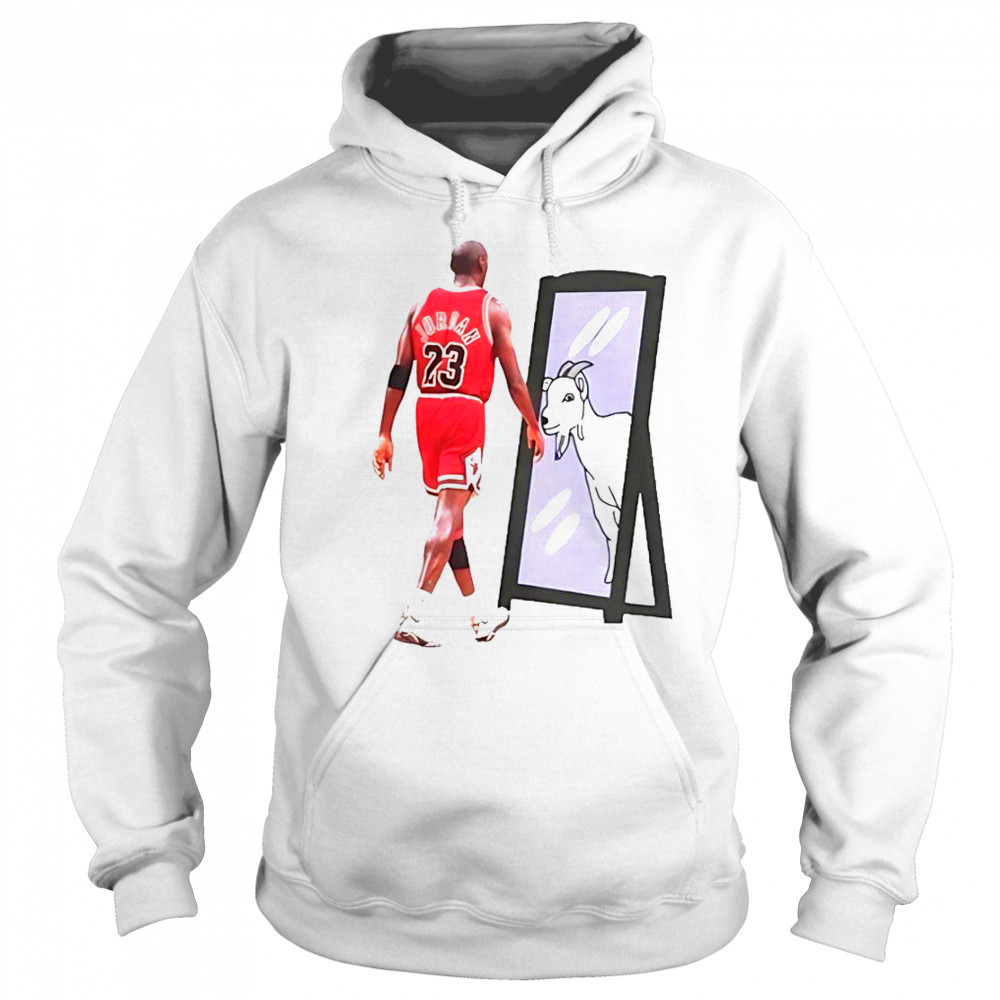 Michael Jordan Goat Mirror T-Shirt Sweatshirt