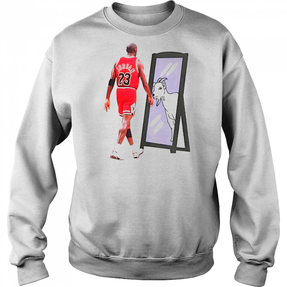 Michael Jordan Goat Mirror T-Shirt Hoodie