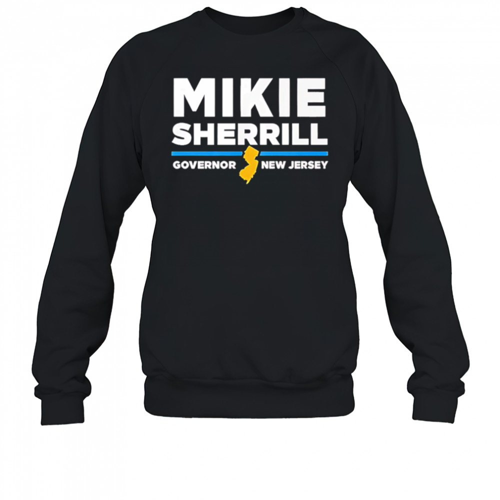 Mikie Sherrill Governor New Jersey 2025 shirt Sweatshirt