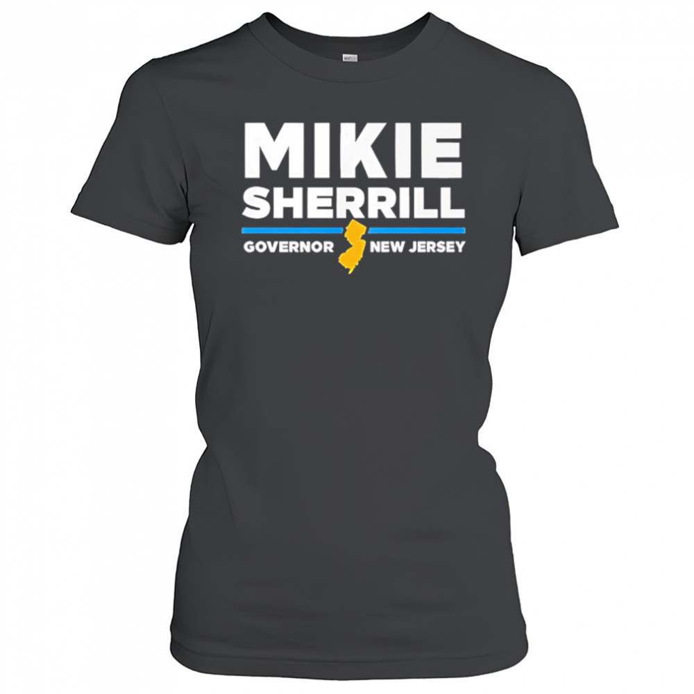 Mikie Sherrill Governor New Jersey 2025 shirt Women's T-shirt