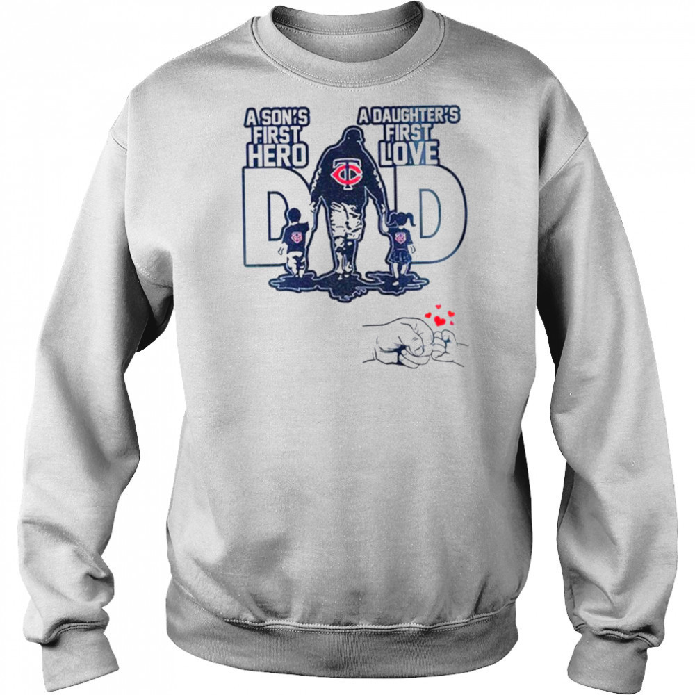 Minnesota Twins Dad A son’s first hero a daughter’s first love Happy Father’s Day 2025 shirt Hoodie