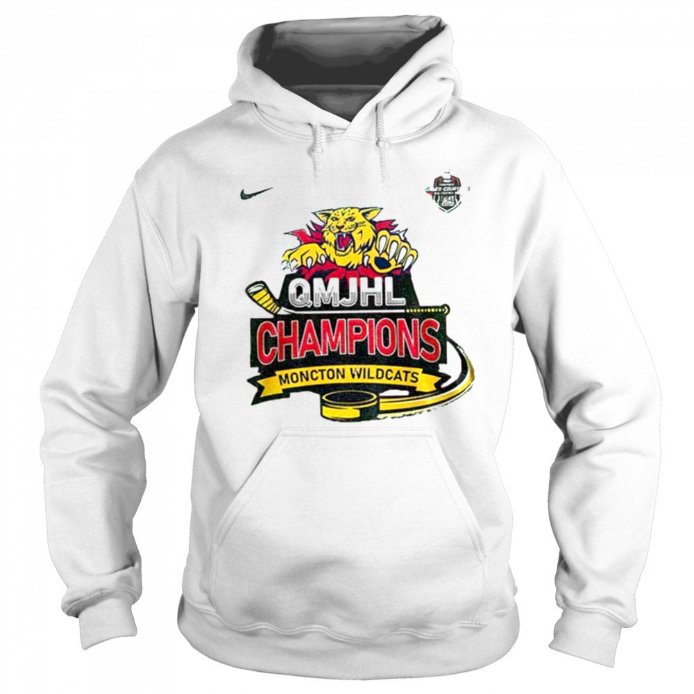 Moncton Wildcats Champions 2025 QMJHL Champions shirt Sweatshirt