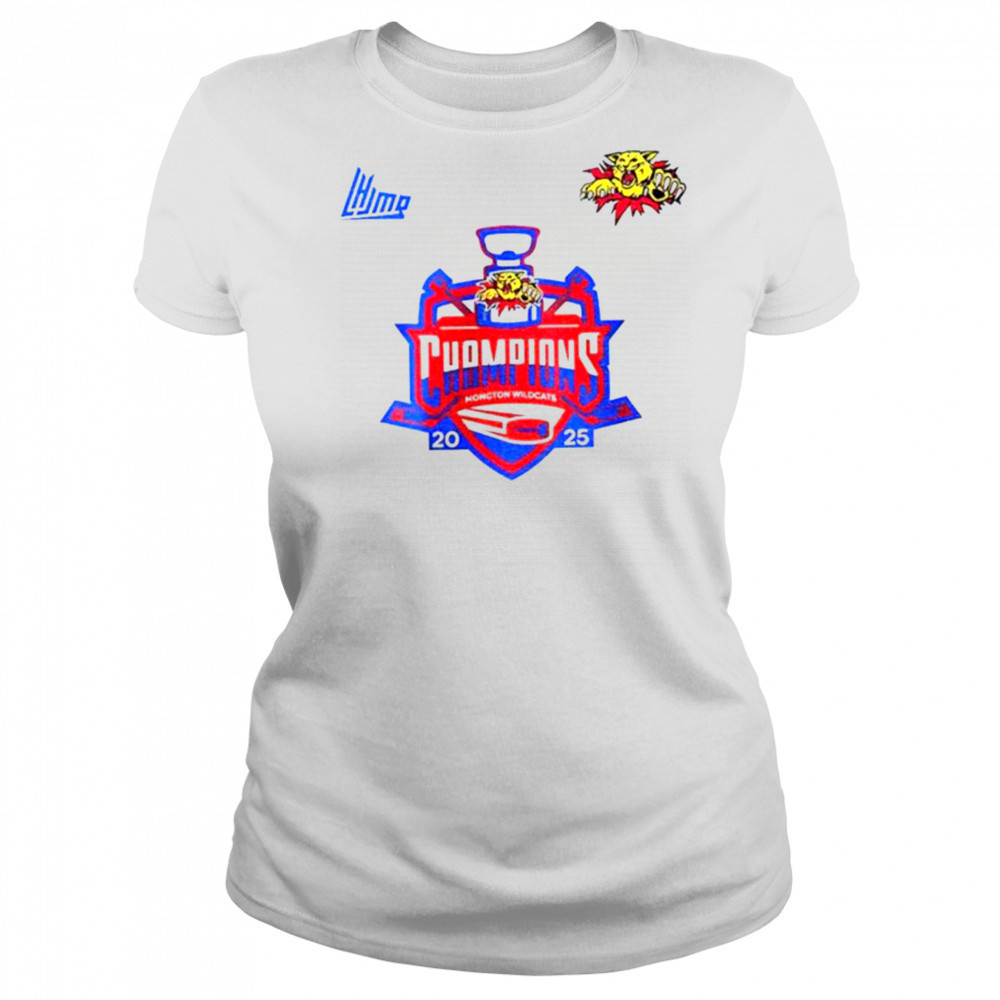 Moncton Wildcats Quebec Maritimes Junior Hockey League Champions 2025 shirt Women's T-shirt