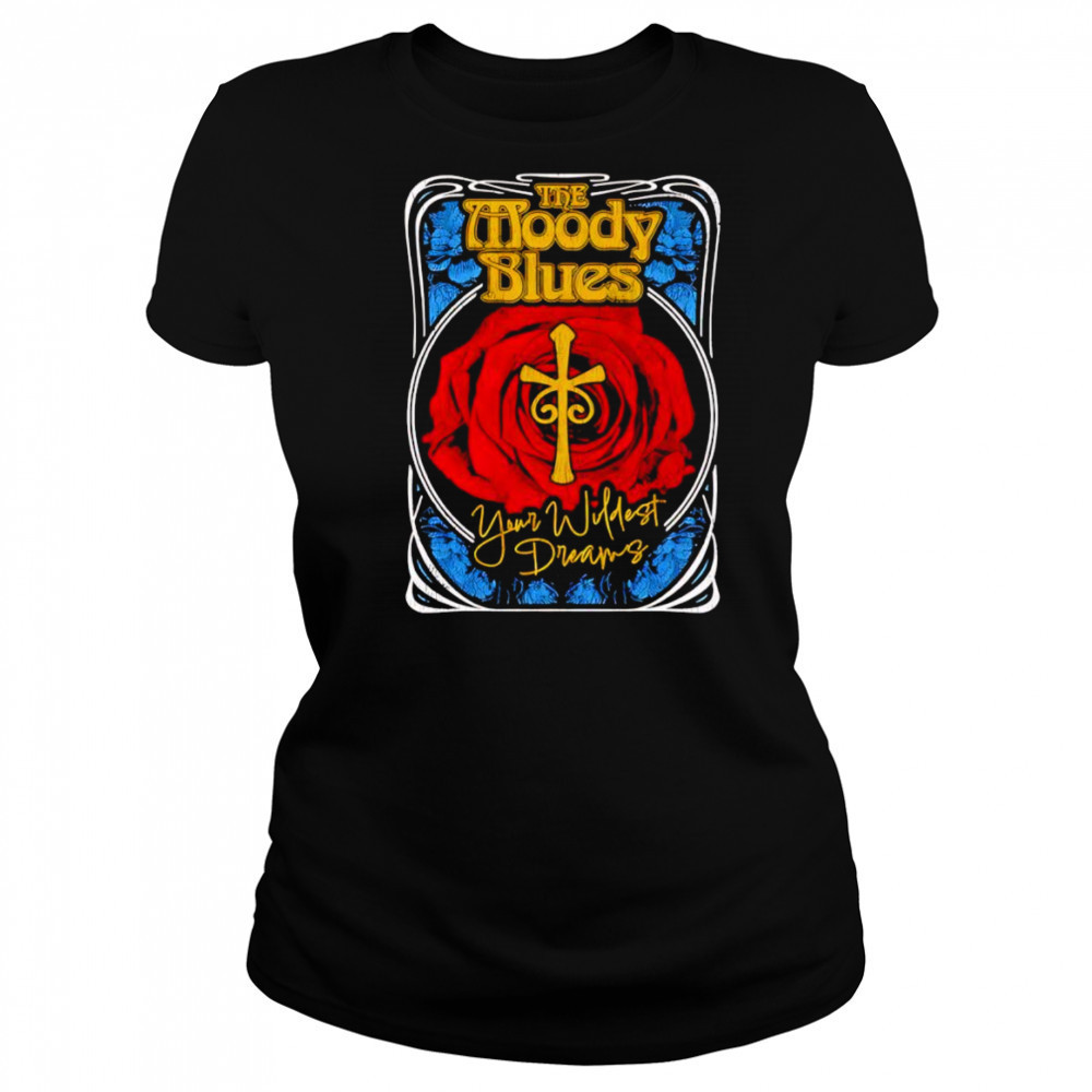 Moody Blues your wildest dreams shirt Women's T-shirt