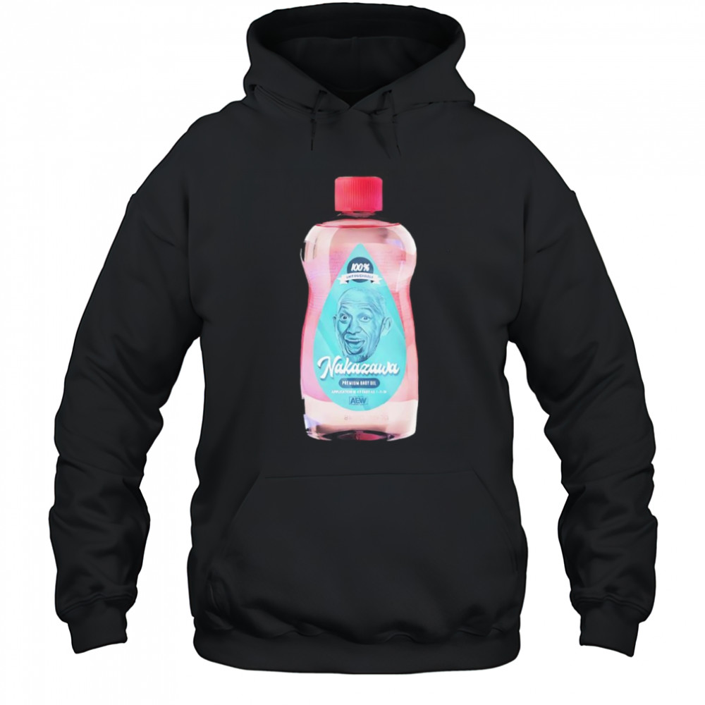 Nakazawa premium baby oil shirt Hoodie