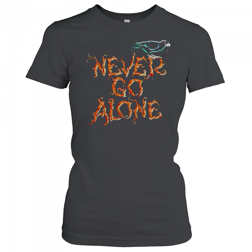 Never Go Alone shirt Women's T-shirt