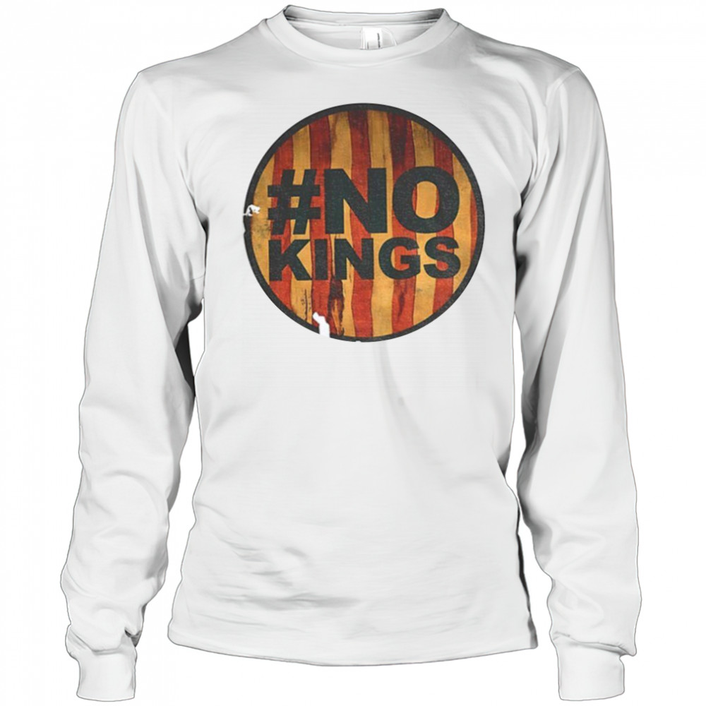 No Kings American flag vintage shirt Long Sleeved
