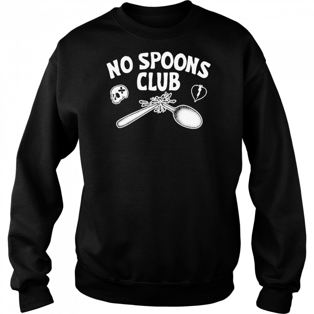 No Spoons Club T-shirt Hoodie