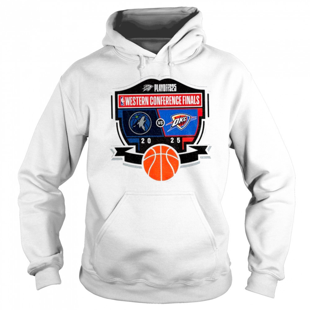 Oklahoma City Thunder 2025 Western Conference Finals Matchup NBA shirt Sweatshirt