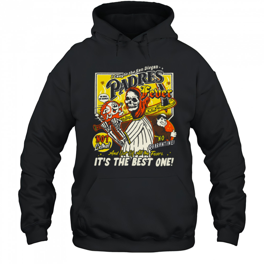 Padres Fever San Diegan Baseball T shirt Hoodie