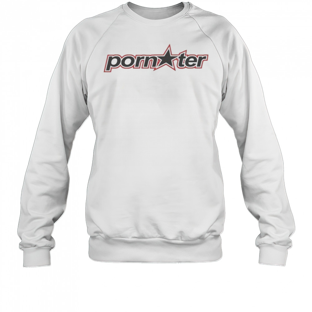 Porn Starter T-shirt Sweatshirt