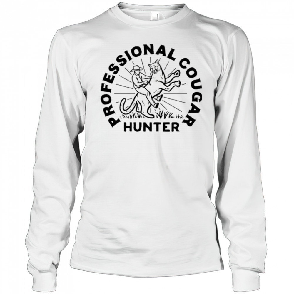 Professional Cougar Hunter T-Shirt Long Sleeved