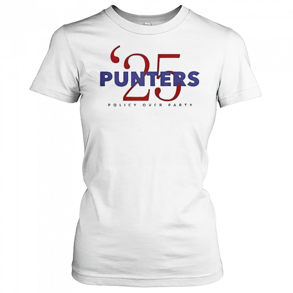 Punter’s Politics Punters ’25 Policy Over Party T-Shirt Women's T-shirt