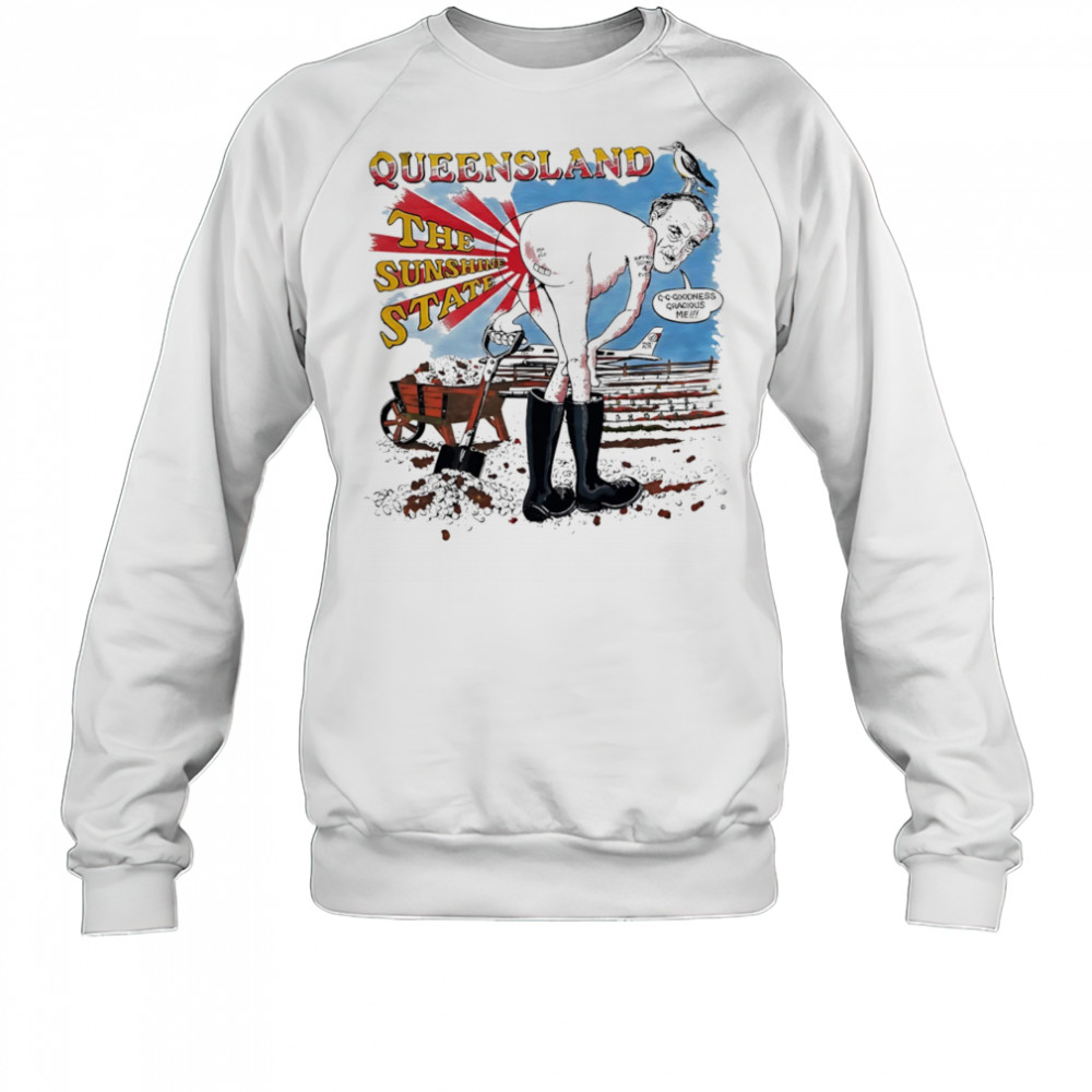 Queensland the sunshine State shirt Sweatshirt