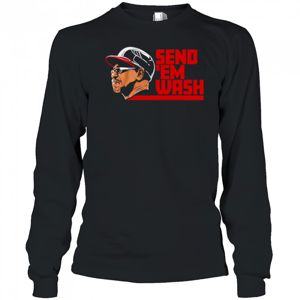 Ron Washington Send ‘Em Wash shirt Long Sleeved