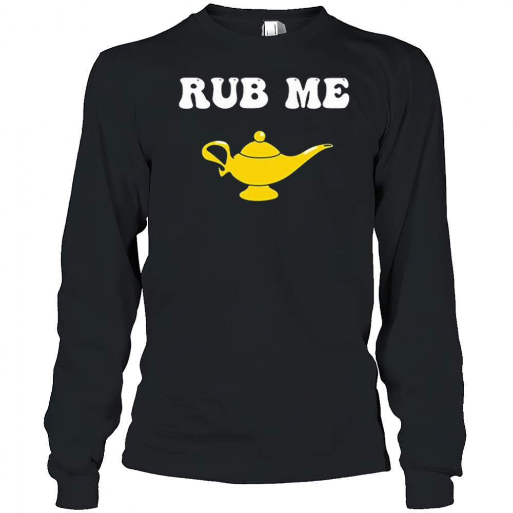 Rub Me Summerhaysbros T-shirt Long Sleeved