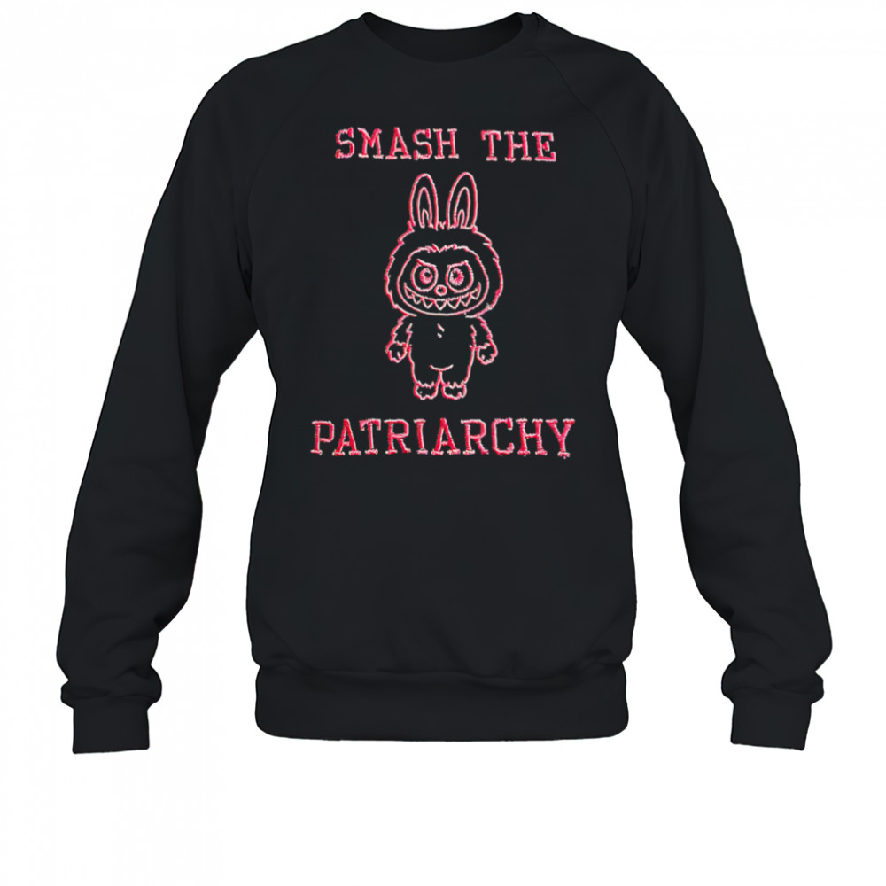 Smash The Labubu Patriarchy shirt Sweatshirt