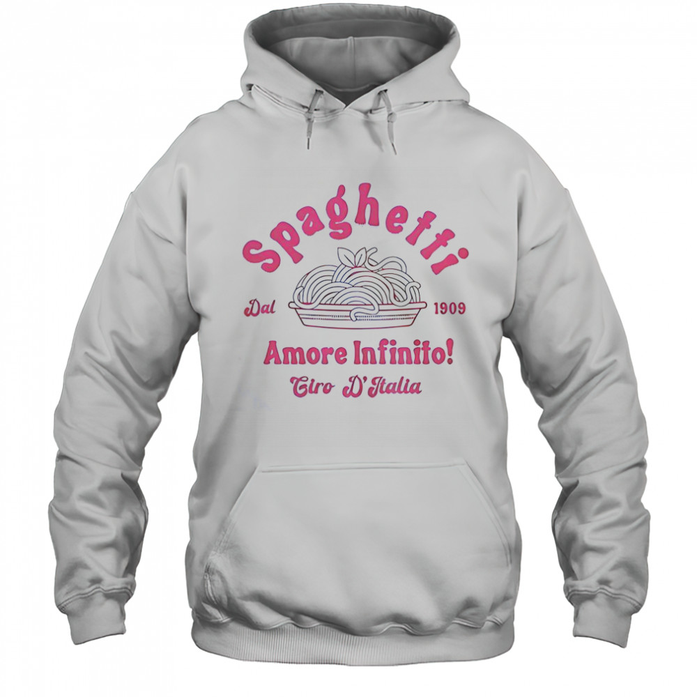 Spaghetti Amore Infinito Dal 1909 T-Shirt Hoodie