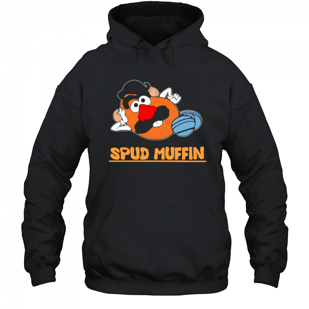 Spud Muffin Mr. Potato Head shirt Hoodie