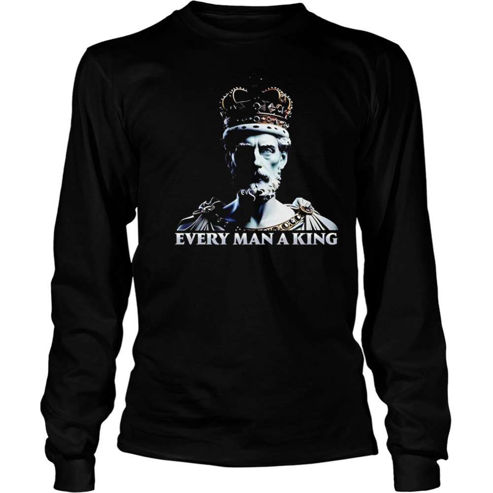 Stew Peters Huey Long Every Man A King shirt Long Sleeved