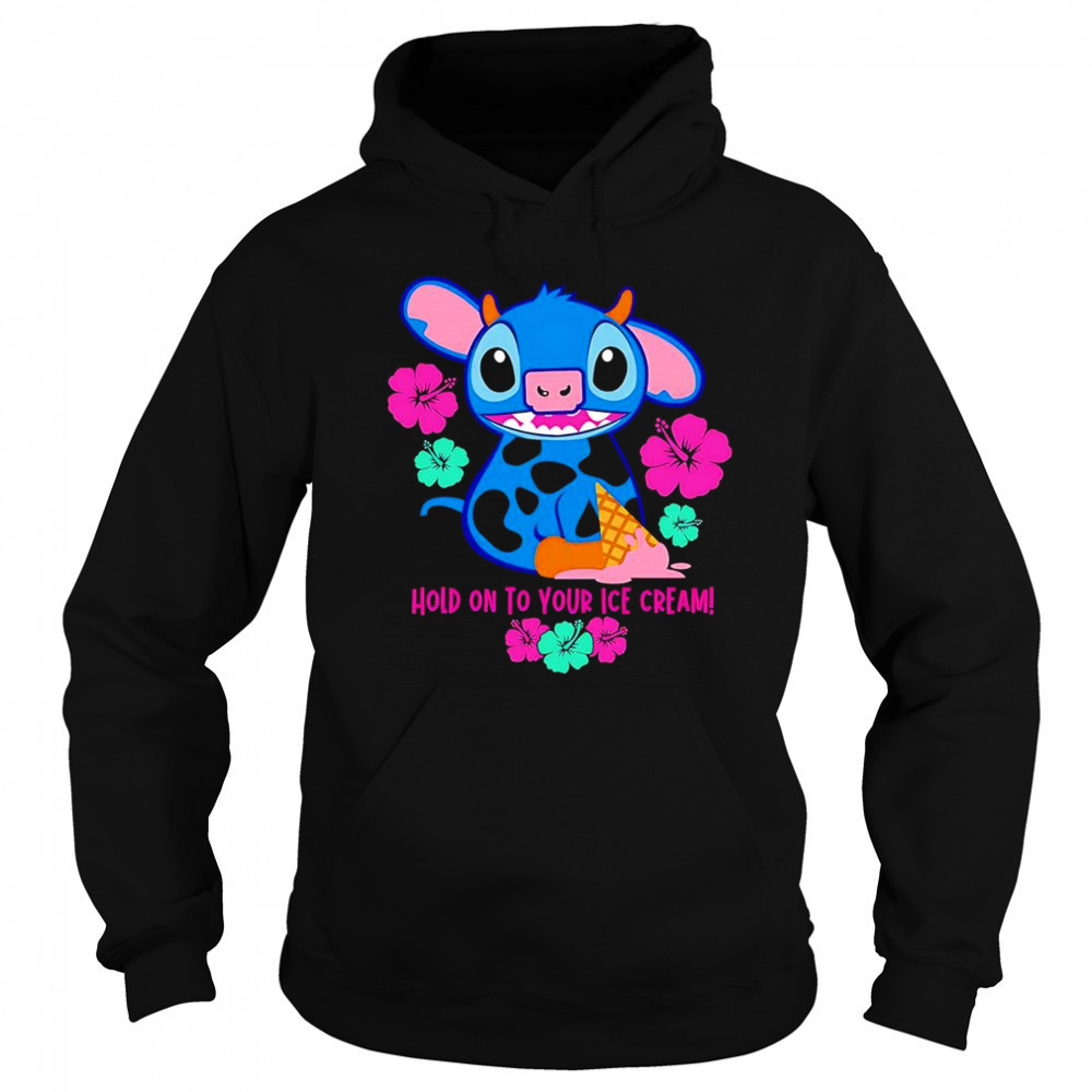 Stitch Hold on to your ice cream shirt Sweatshirt