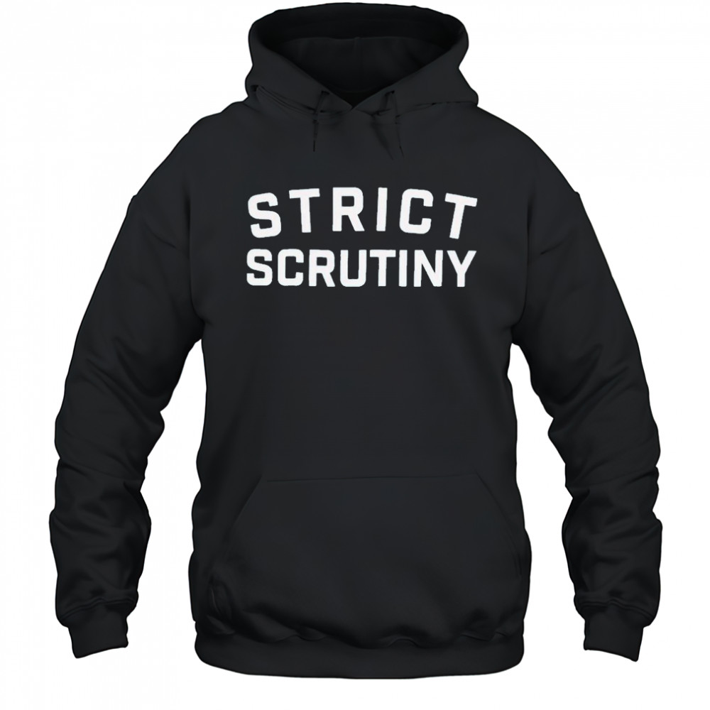 Strict Scrutiny Logo T-Shirt Hoodie