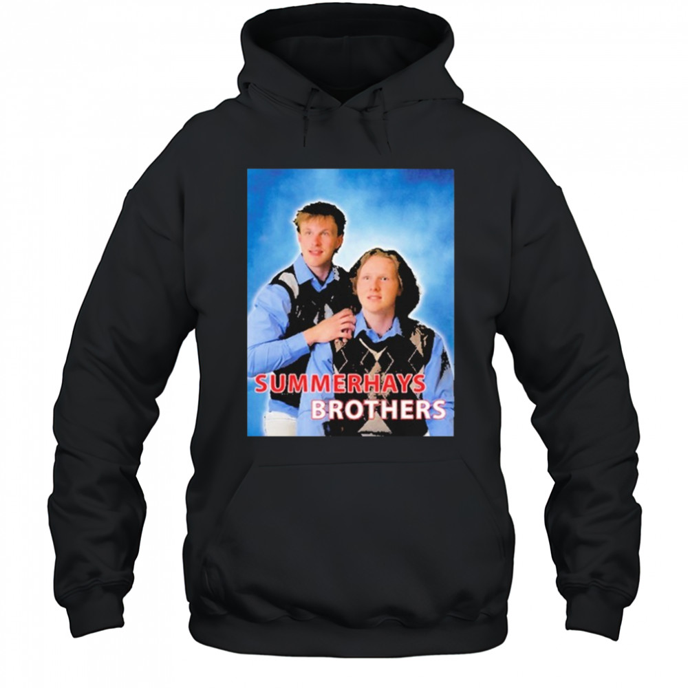 Summerhays Brothers Step Brothers T-shirt Hoodie