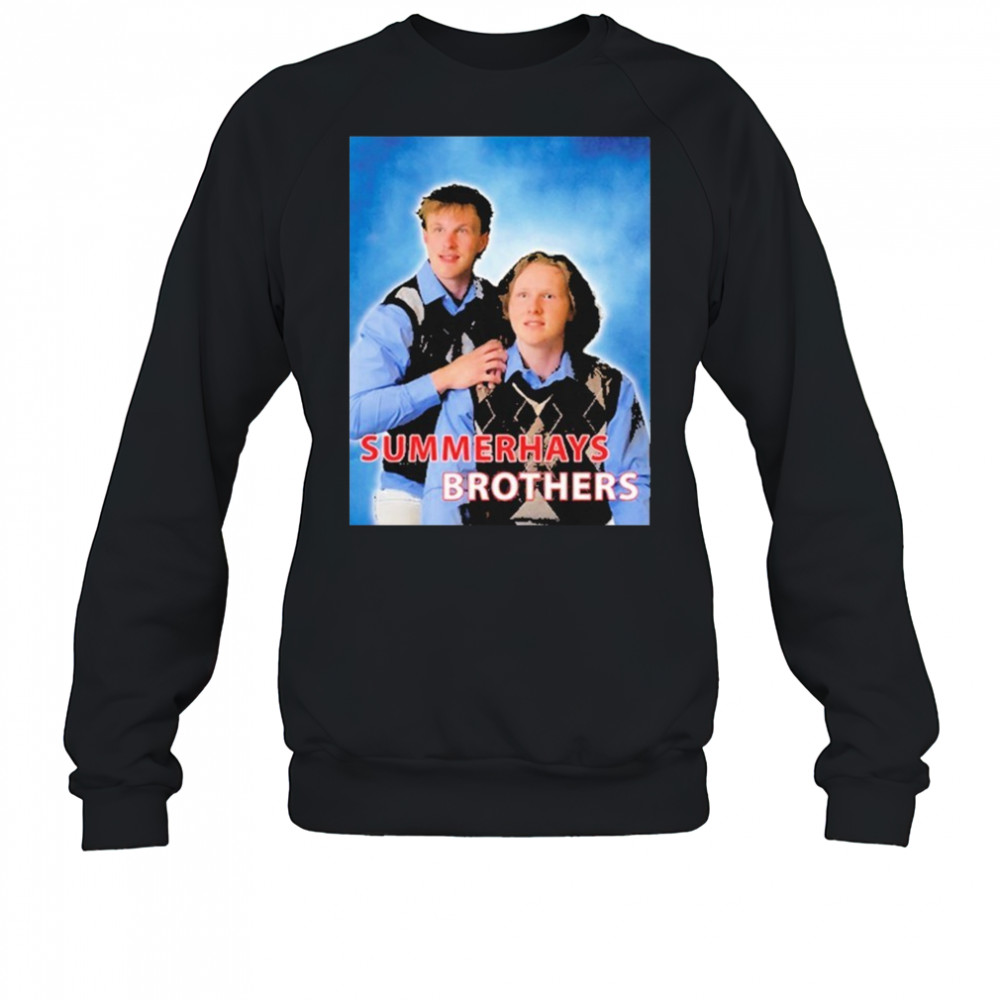 Summerhays Brothers Step Brothers T-shirt Sweatshirt