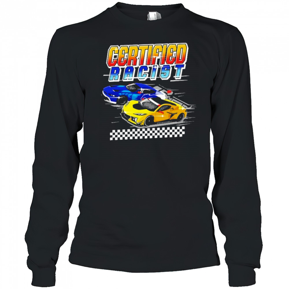 Summerhaysbros Certified Racist T-shirt Long Sleeved