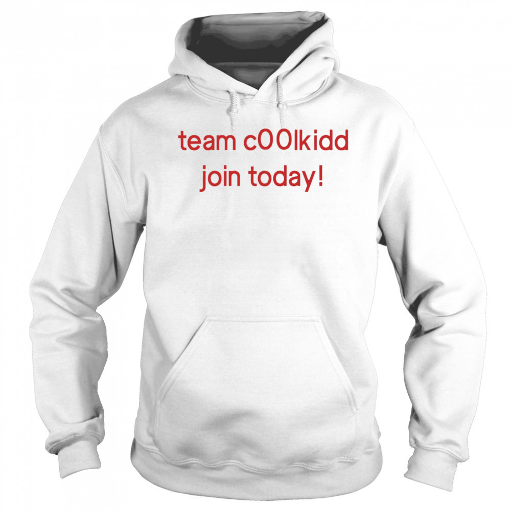 Team c00lkidd join today shirt Sweatshirt