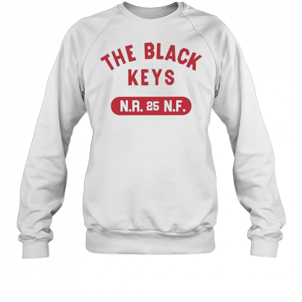 The Black Keys Red N.R. 25 N..F. t-shirt Sweatshirt