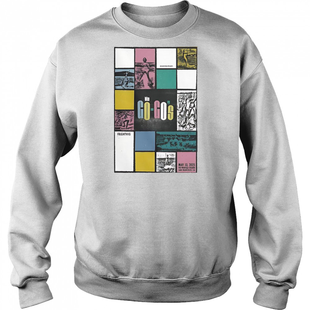 The Go Go’s May 13 2025 The Warfield In San Francisco CA T-Shirt Hoodie