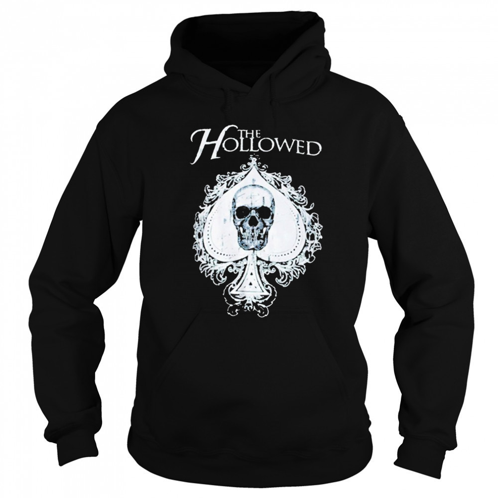 The Hollowed Spade T-shirt Sweatshirt